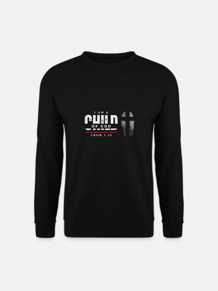 I am a Child of God - John 1,12 - Unisex Pullover - Schwarz