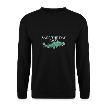 Sage The Day Away Smudge Sticks Healing Burning - Unisex Sweatshirt - black - Front - Alina (178cm) & Michal (187cm)