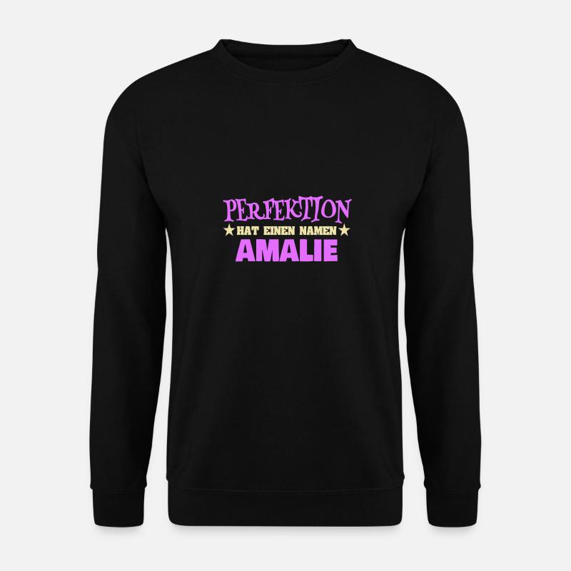 Woman's name Amalie - Unisex Sweatshirt - black