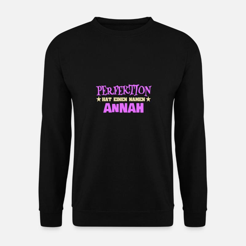 Frauenname Annah - Unisex Pullover - Schwarz