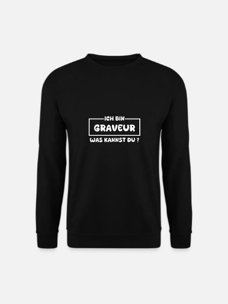 Occupation: Engraver - Unisex Sweatshirt - black