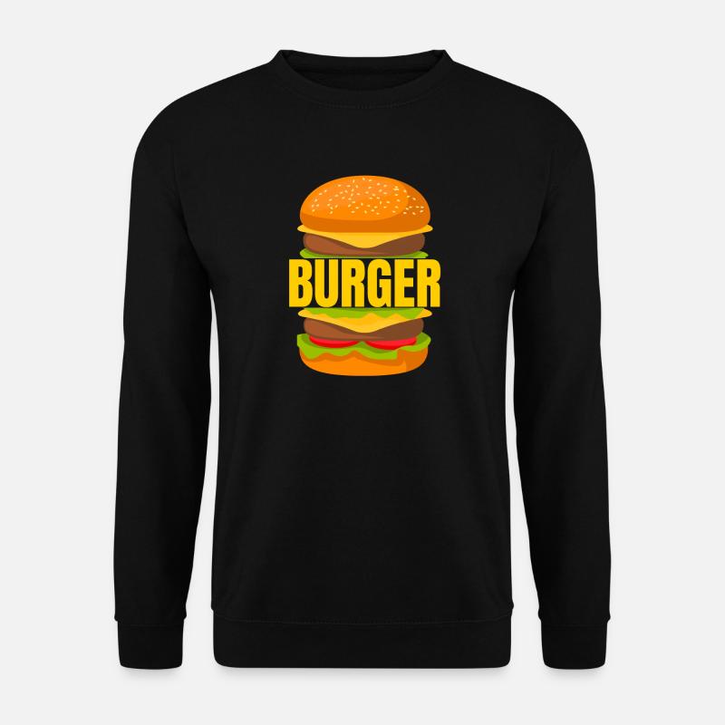 burger, eat a burger, burger fan - Unisex Sweatshirt - black