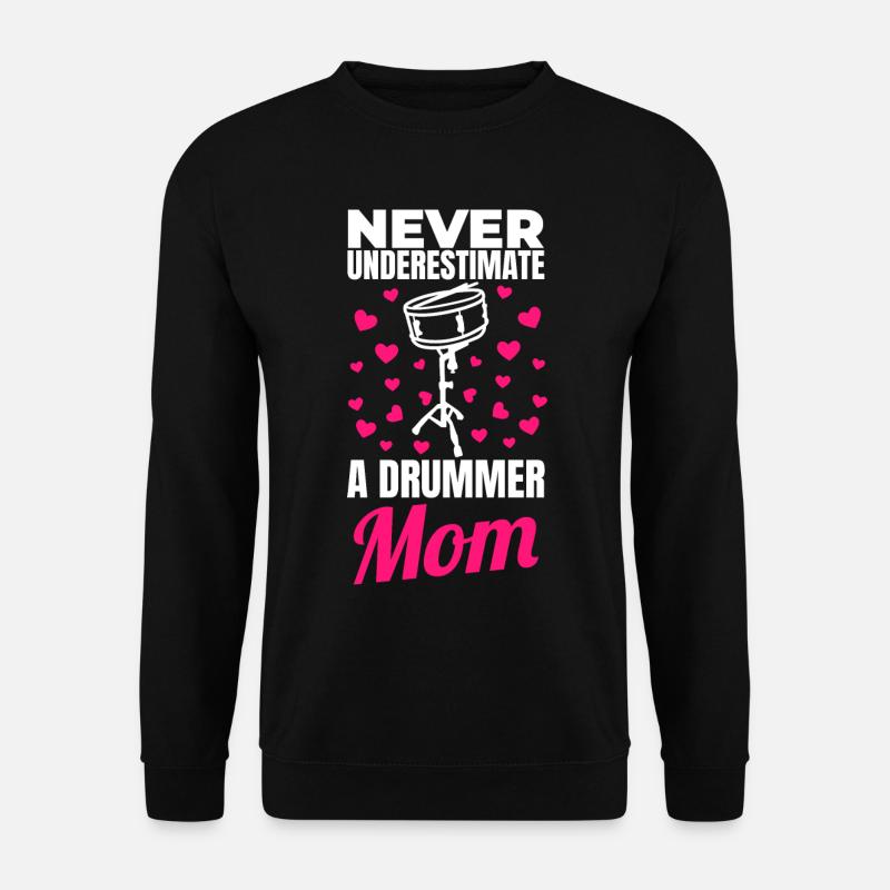 Trommelspieler Mutter - Unisex Pullover - Schwarz