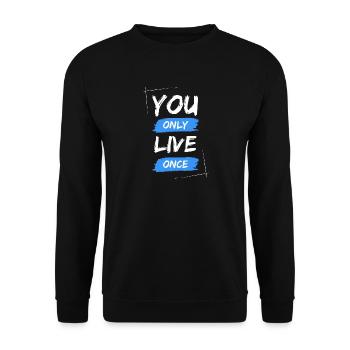 YOLO - You Only Live Once / ONE LIVE - Unisex Pullover - Schwarz - Vorne - Alina (178cm) & Michal (187cm)