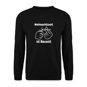 Weihnachtszeit ist Bauzeit - Unisex Pullover - Schwarz - Vorne - Alina (178cm) & Michal (187cm)