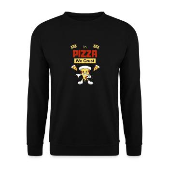 In the Pizza we make a crust - Unisex Sweatshirt - black - Front - Alina (178cm) & Michal (187cm)