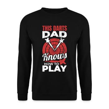 Dieser Darter Vater weiß wie man spielt - Unisex Pullover - Schwarz - Vorne - Alina (178cm) & Michal (187cm)