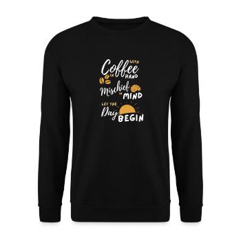 Coffee Mischief Sunrise Day Begins - Unisex Sweatshirt - black - Front - Alina (178cm) & Michal (187cm)