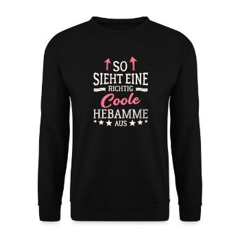 So sieht eine richtig coole Hebamme aus - Unisex Pullover - Schwarz - Vorne - Alina (178cm) & Michal (187cm)