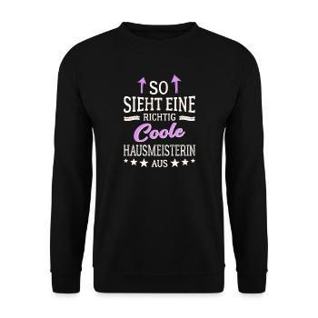 So sieht eine richtig coole Hausmeisterin aus - Unisex Pullover - Schwarz - Vorne - Alina (178cm) & Michal (187cm)