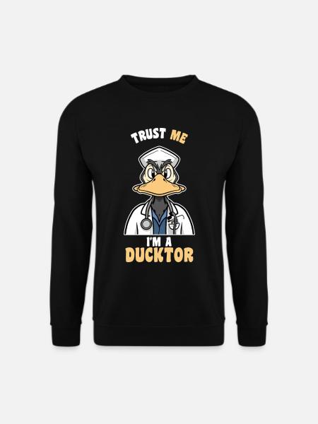 Zaufaj mi, jestem Ducktor Humor Doktor Gift Doctor - Bluza unisex - czarny