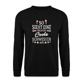 Voici à quoi ressemble une sœur vraiment cool - Sweat-shirt Unisexe - noir - Devant - Alina (178cm) & Michal (187cm)