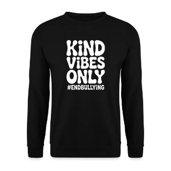 Kind Vibes Only – End Bullying - Unisex Sweatshirt - black - Front - Alina (178cm) & Michal (187cm)