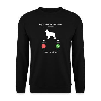 Mein Australian Shepherd ruft Must Go Kunst - Unisex Pullover - Schwarz - Vorne - Alina (178cm) & Michal (187cm)