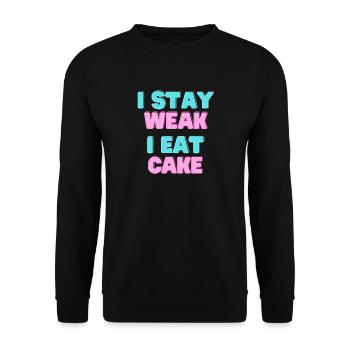 I STAY WEAK I EAT CAKE - Cake Motto - Unisex Sweatshirt - black - Front - Alina (178cm) & Michal (187cm)