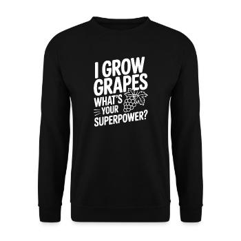 Je cultive des raisins. Quel est ton super-pouvoir ? - Sweat-shirt Unisexe - noir - Devant - Alina (178cm) & Michal (187cm)