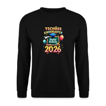 Schulkind 2026 Einschulung 2026 Schulanfang - Unisex Pullover - Schwarz - Vorne - Alina (178cm) & Michal (187cm)