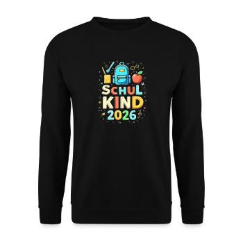 Schulkind 2026 Einschulung 2026 Schulanfang - Unisex Pullover - Schwarz - Vorne - Alina (178cm) & Michal (187cm)