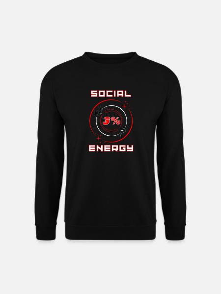 Social Energy Low - Unisex Sweatshirt - black