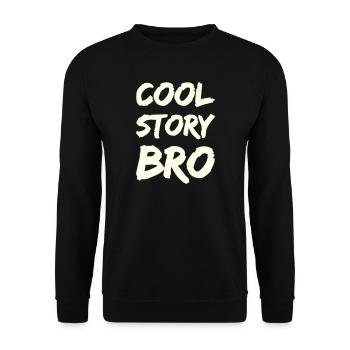 cool_story_bro- - Unisex Pullover - Schwarz - Vorne - Alina (178cm) & Michal (187cm)