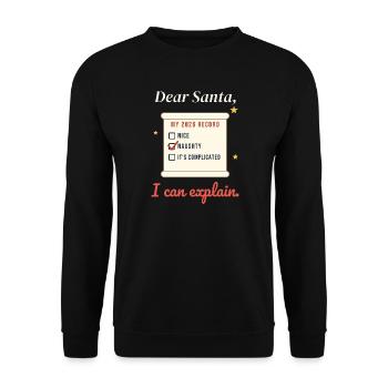 Lieber Weihnachtsmann, ich kann es erklären – freches oder schönes Geschenk - Unisex Pullover - Schwarz - Vorne - Alina (178cm) & Michal (187cm)