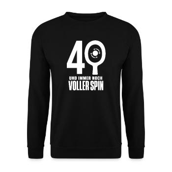 Tischtennis 40. Geburtstag Mann – voller Spin - Unisex Pullover - Schwarz - Vorne - Alina (178cm) & Michal (187cm)