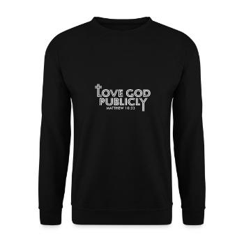 Aimer Dieu publiquement Verset biblique Église Jésus Dimanche - Sweat-shirt Unisexe - noir - Devant - Alina (178cm) & Michal (187cm)