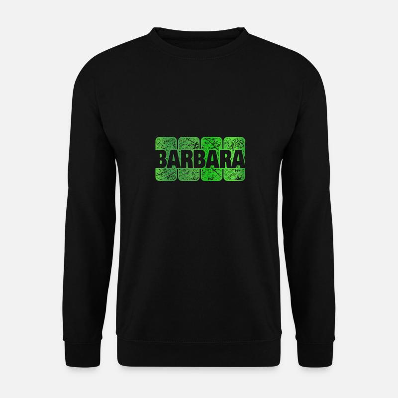 Barbara - Unisex Sweatshirt - black