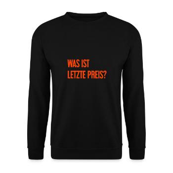 Was ist letzte Preis? - Unisex Pullover - Schwarz - Vorne - Alina (178cm) & Michal (187cm)