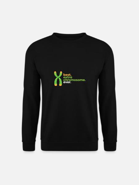 Best Extra Chromosome Ever Down Syndrome Awareness - Unisex Pullover - Schwarz