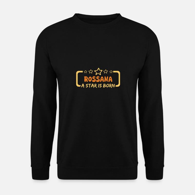 Gift for Rossana - Unisex Sweatshirt - black