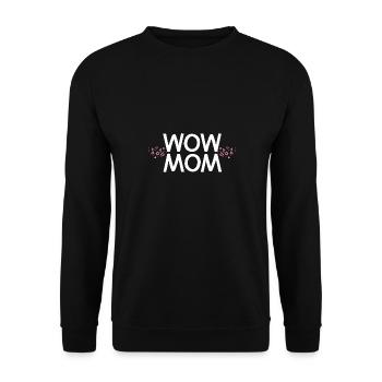 Wow Mom Mother's Day - Unisex Sweatshirt - black - Front - Alina (178cm) & Michal (187cm)