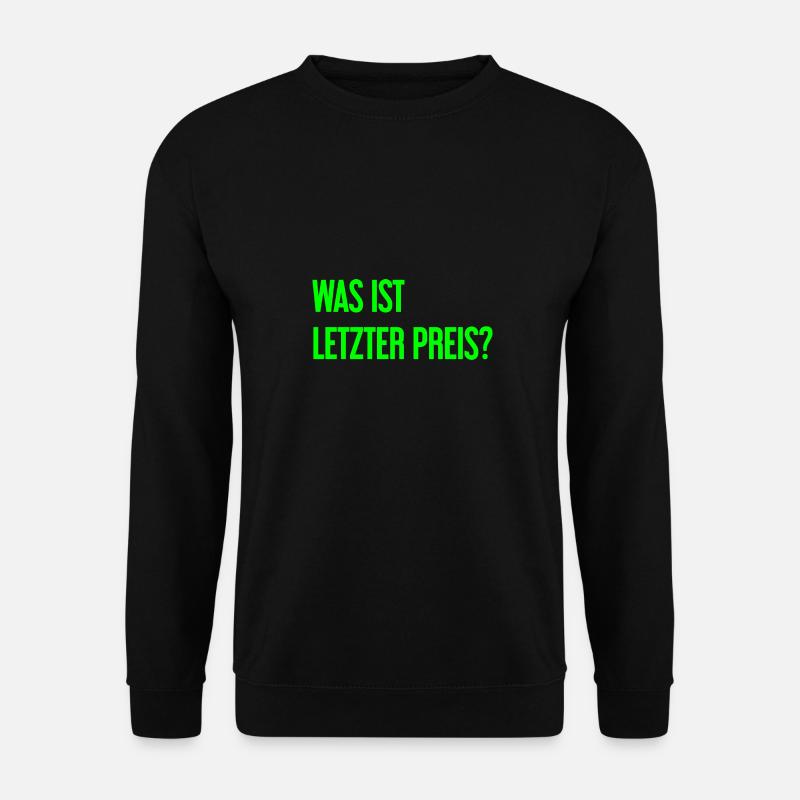 What is last price? - Unisex Sweatshirt - black