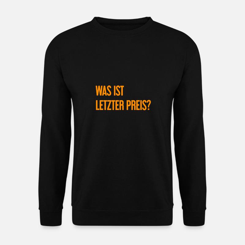 What is last price? - Unisex Sweatshirt - black