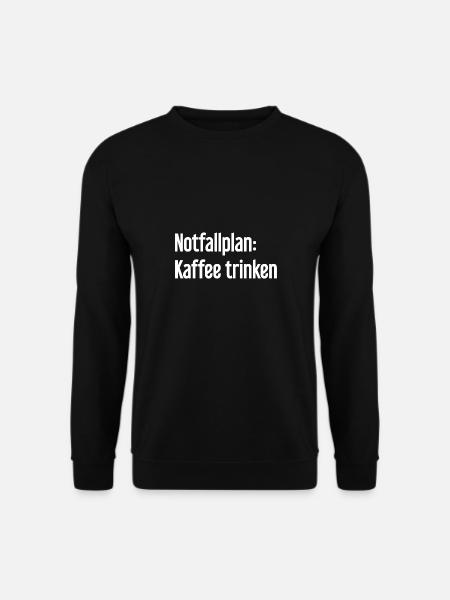 Coffee Contingency Plan - Unisex Sweatshirt - black
