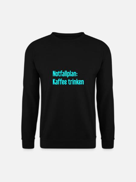 Coffee Contingency Plan - Unisex Sweatshirt - black