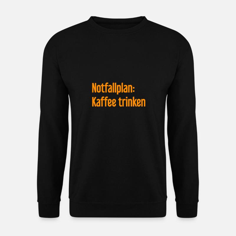 Coffee Contingency Plan - Unisex Sweatshirt - black