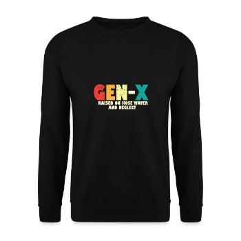 Gen X Raised On Hose Water And Neglect 80s 90s - Unisex Pullover - Schwarz - Vorne - Alina (178cm) & Michal (187cm)