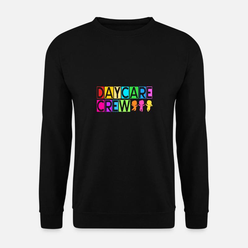 Kindertagesstätte Erziehung Erzieher Erzieherin - Unisex Pullover - Schwarz