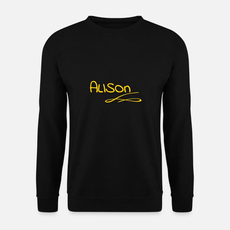 Alison as a first name - Unisex Sweatshirt - black