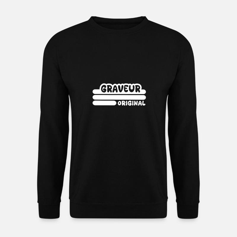 Occupation: Engraver - Unisex Sweatshirt - black