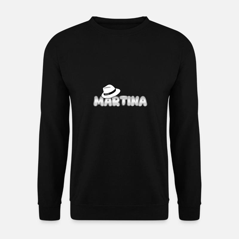 Geschenk für Martina - Unisex Pullover - Schwarz