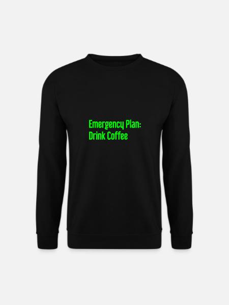 Coffee Contingency Plan - Unisex Sweatshirt - black