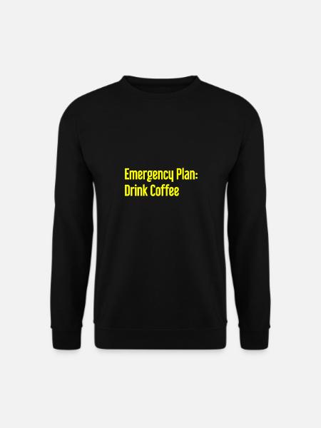 Coffee Contingency Plan - Unisex Sweatshirt - black