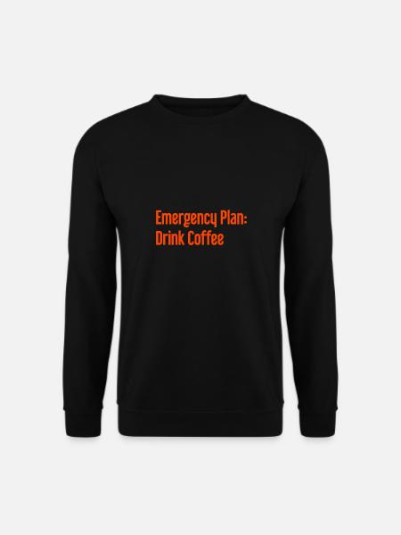 Coffee Contingency Plan - Unisex Sweatshirt - black