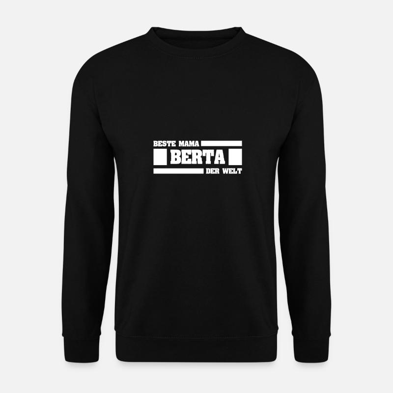 Berta als Mutter - Unisex Pullover - Schwarz