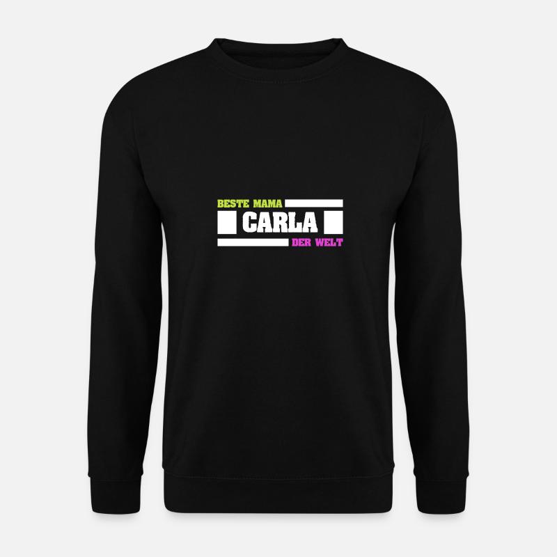 Carla als Mutter - Unisex Pullover - Schwarz