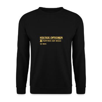 Heutige Optionen Biggi Birgit Party Bus Partybus - Unisex Pullover - Schwarz - Vorne - Alina (178cm) & Michal (187cm)