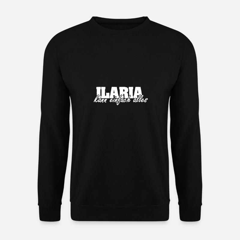 Gift for Ilaria - Unisex Sweatshirt - black