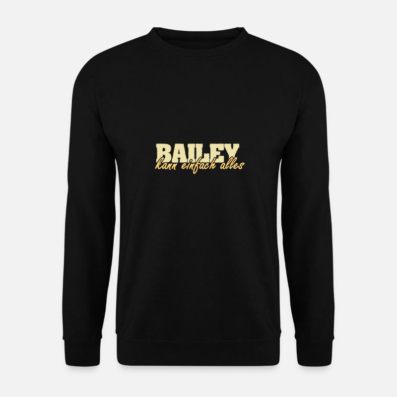 Bailey - Unisex Sweatshirt - black